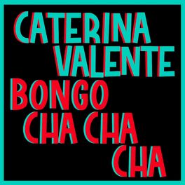 Album cover of Bongo Cha Cha Cha (Italian Version) (2005 Remaster)