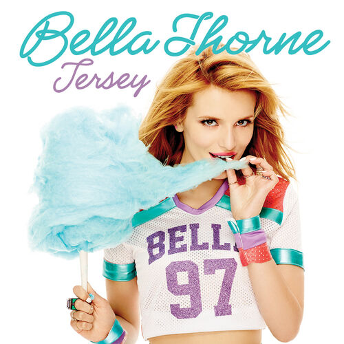 Bella Thorne - Jersey: CanciÃ³n con letra | Deezer