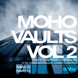 Album cover of Moho Vaults Vol 2 (2010-2013) - Deep & Soulful House Essentials Continuous Mix