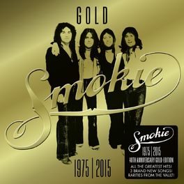 Album cover of GOLD: Smokie Greatest Hits (40th Anniversary Deluxe Edition 1975-2015)