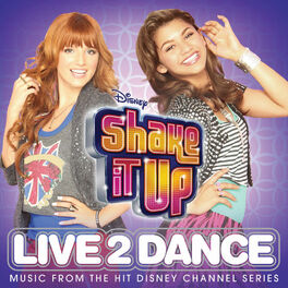 Album cover of Shake It Up: Live 2 Dance