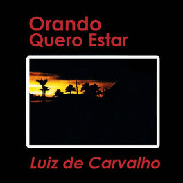 Album cover of Orando Quero Estar