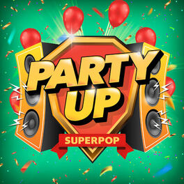 Album cover of Superpop (Party Up)