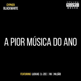Album cover of A Pior Música do Ano