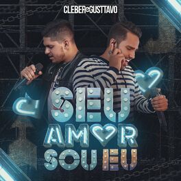 Album cover of Seu Amor Sou Eu (Ao Vivo)