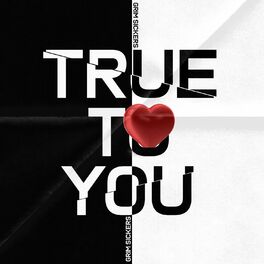Album cover of True to You