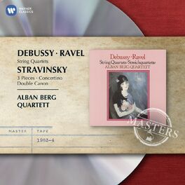 Album cover of Ravel & Debussy: String Quartets & Stravinsky: 3 Pieces, Concertino & Double Canon
