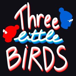 Album cover of Three Little Birds