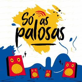 Album cover of Só as Palosas
