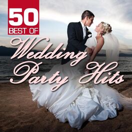 Album cover of 50 Best of Wedding Party Hits