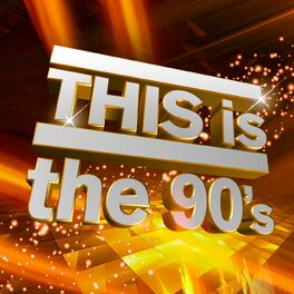 Album cover of THIS is the 90's