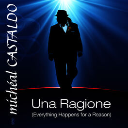 Album cover of Una Ragione (Everything Happens for a Reason)