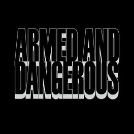 Album cover of Armed and Dangerous