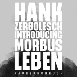 Album cover of Introducing Morbus Leben (Räuberhörbuch)