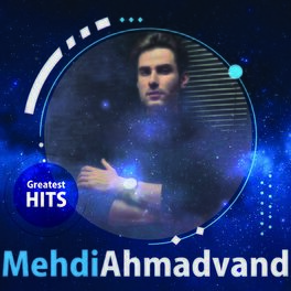 Album cover of Mehdi Ahmadvand - Greatest Hits