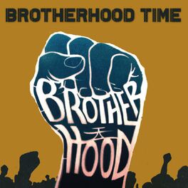 Album cover of Brotherhood Time