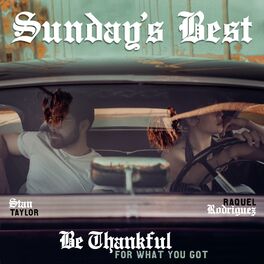 Album cover of Be Thankful for What You Got