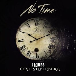 Album cover of No Time (feat. Silverberg)