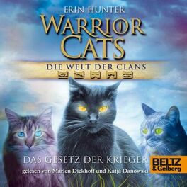 Album cover of Warrior Cats - Die Welt der Clans: Das Gesetz der Krieger