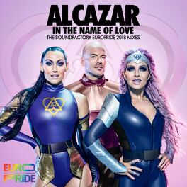 Album cover of In the Name of Love (The Soundfactory Europride 2018 Mixes)