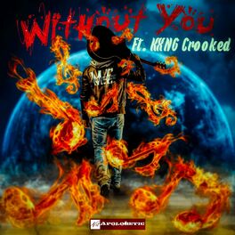 Album cover of Without You (feat. KXNG CROOKED & Constantine)