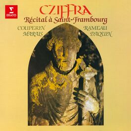 Album cover of Récital à Saint-Frambourg: Couperin, Rameau, Marais & Daquin