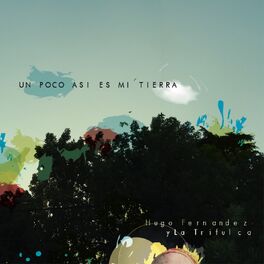 Album cover of Un poco asi es mi tierra.