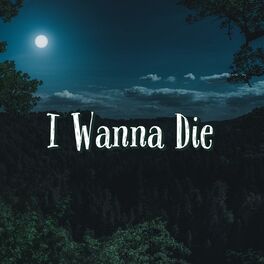 I Wanna Die  song and lyrics by Cancino  Spotify