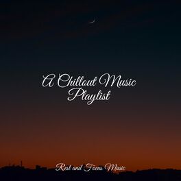 Album cover of A Chillout Music Playlist