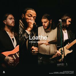 Album cover of Loathe | Audiotree From Nothing