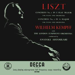 Album cover of Liszt: Piano Concerto No. 1; Piano Concerto No. 2 (Wilhelm Kempff: Complete Decca Recordings, Vol. 9)