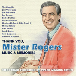 Album cover of Thank You, Mister Rogers: Music & Memories