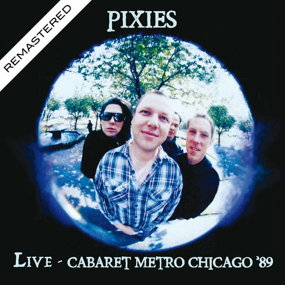 Where is my Mind? Remastered Pixies. Monkey gone to Heaven Pixies.