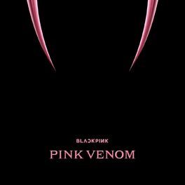 Album cover of Pink Venom