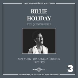 Album picture of Billie Holiday Quintessence, Vol. 3: 1947-1959