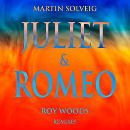 Album cover of Juliet & Romeo (Remixes)