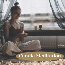Album cover of Candle Meditation: Zen Songs for Meditation