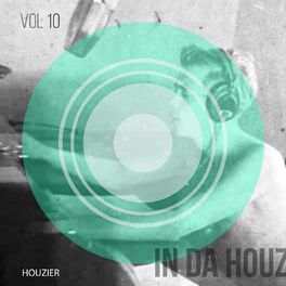 Album cover of In Da Houz - Vol. 10