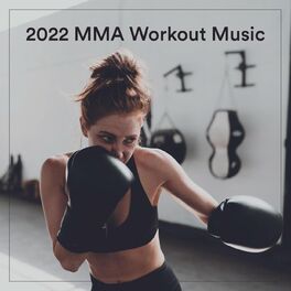 Album cover of 2022 MMA Workout Music