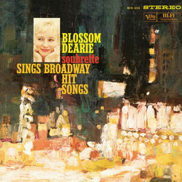 Album cover of Blossom Dearie, Soubrette: Sings Broadway Hits Songs