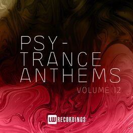 Album cover of Psy-Trance Anthems, Vol. 12