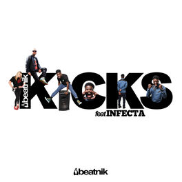 Album cover of Kicks (feat. Infecta)
