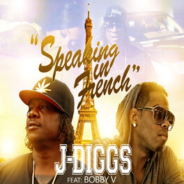 Album cover of Speaking in French (feat. Bobby V)