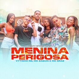Album cover of Menina Perigosa (Brega Funk Remix)
