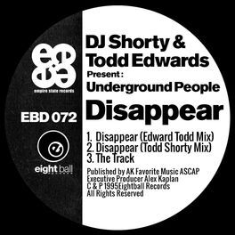 Album cover of DJ Shorty & Todd Edwards Present Underground People: Disappear