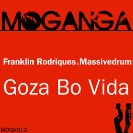 Album cover of Goza Bo Vida