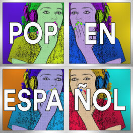 Album cover of Pop en Español: Lo Mejor del Pop Rock Español de los 90's 00's. Música Pop Romántico Latino