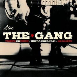 The Gang: albums, songs, playlists