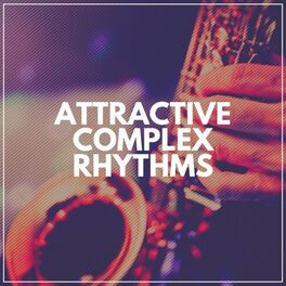 Album cover of Attractive Complex Rhythms