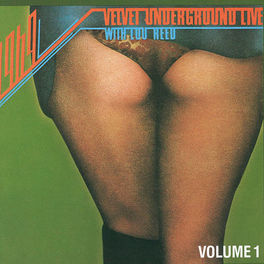 Album cover of 1969: Velvet Underground Live with Lou Reed Vol. 1